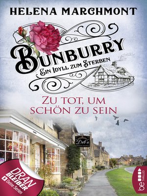 cover image of Bunburry--Zu tot, um schön zu sein